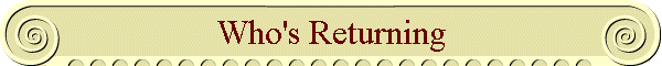 Who's Returning